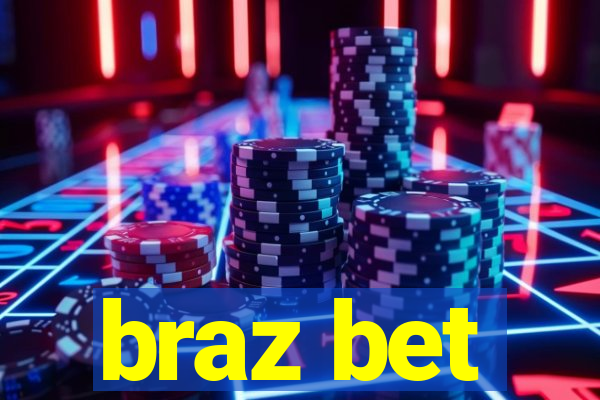 braz bet